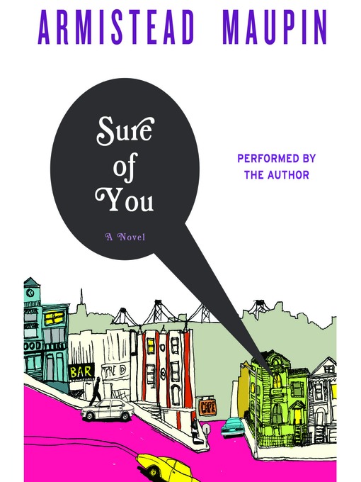Title details for Sure of You by Armistead Maupin - Available